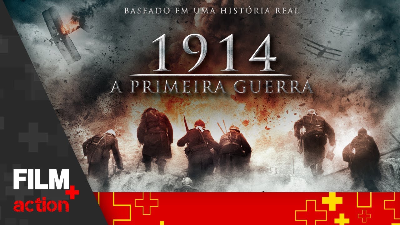1914: A Primeira Guerra // Filme Completo Dublado // Guerra// Film Plus ...