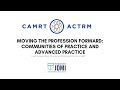 Camrt  moving the profession forward communities of practice and advanced practice