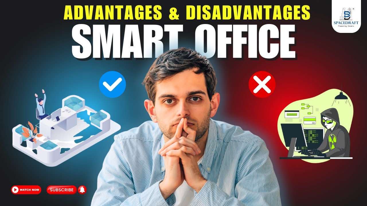 The Evolution of Workspaces: Embracing Smart Offices | Pros and Cons Explained | Spacedraft India