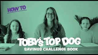 Toby's Top Dog - Savings Challenge Book - How-To (English)