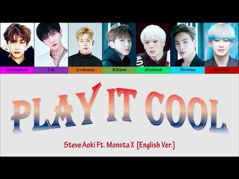 Steve Aoki ft. Monsta X - PLAY IT COOL [English Ver.] COLOR CODED Indonesia Translation