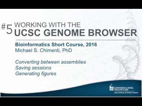 IIHG Intro to the UCSC Genome Browser | Part 5 of 5