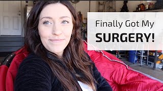 It’s Finally Surgery Day! | Post-Op Update | Ruptured Uterus and Bladder