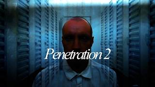 PENETRATION 2 - a short film by Daniel Hentschel