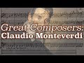 Capture de la vidéo Great Composers: Claudio Monteverdi