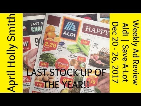 weekly ad review aldi save a lot dec 20 26 2017 april holly savalot flyer