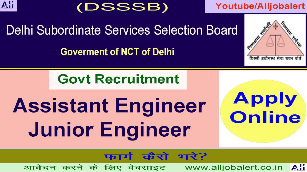 DSSSB Asst Engineer & Junior Engineer Govt Recruitment 2019 | Apply Online 