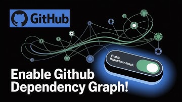 How to Enable Dependency Graph in GitHub | Track Repository Dependencies Easily