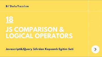 Javascript Dersleri || JQuery Dersleri -18- Comparison&Logical Operators
