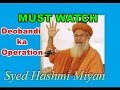 Wahabi deobandi ka operation by hashmi miya