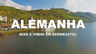 Bike e vinho em Bernkastel - Navegando pela Alemanha l Avalon l Ep.4