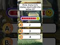 How Many U.S. States Start With Letter O? Guess Now! #shorts #usastates #quiz