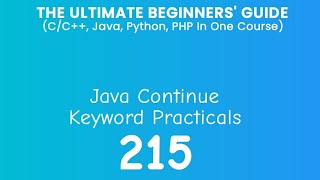 215. Java Continue Keyword Practicals