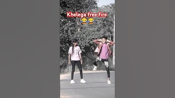 Khelega free fire 😀😂😂😘 bhojpuri song new gana video