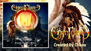 EIGENFLAME - "Created By Chaos"