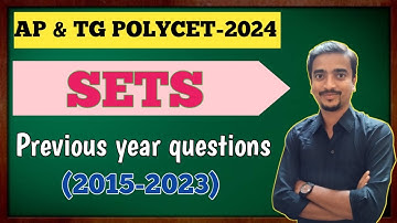 AP & TS POLYCET-2024 | SETS | PREVIOUS YEAR QUESTIONS (2015-2023) | AP& TS | MATHWAY