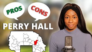 Pros and Cons of Perry Hall