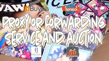 Proxy or Forwarding Service & Auction | How to buy merch from Japan #2