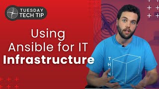Famous Tech Tip Tuesday - Using Ansible for your IT Infrastructure Profile