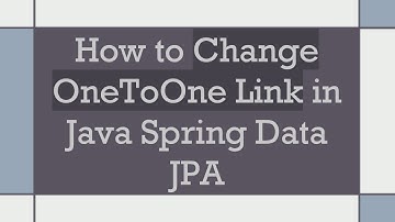 How to Change OneToOne Link in Java Spring Data JPA