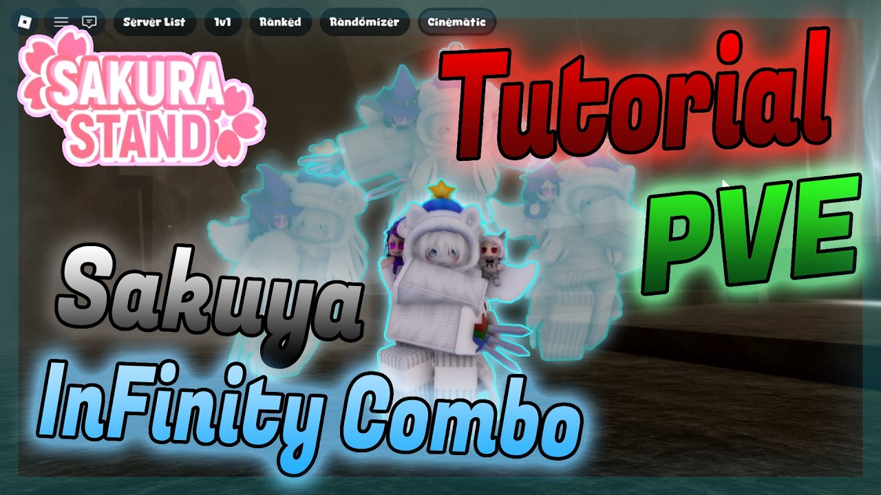 Sakura Stand Sakuya Infinity Combo For PVE - YouTube
