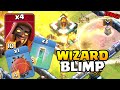 NEW Attack Strategy - Super Wizard Blimp | #clashofclans
