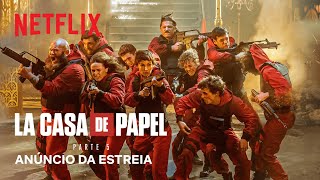 La casa de papel: Parte 5 | Anúncio da estreia | Netflix