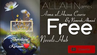 Asma Ul Husna Course Lesson 2 By Nemrah Ahmad