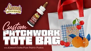 Custom Patchwork Tote Bag with Insta-Fuse Fabric Fusion