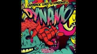 Laidback Luke & Hardwell - Dynamo (Original Mix)