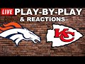 Denver Broncos vs Kansas City Chiefs Live Play-By-Play