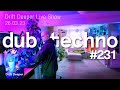 Deep  dub techno mix  drift deeper live show 231  260323