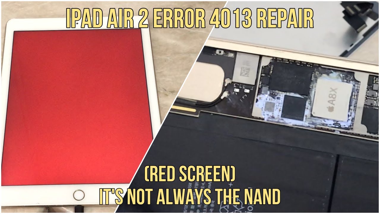 Ipad Air 2 Error 4013 Repair Red Screen Restarting Youtube