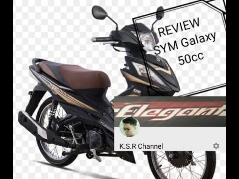 [SYM Galaxy 50cc] xe 50cc tốt, mới nhất của SYM. - YouTube