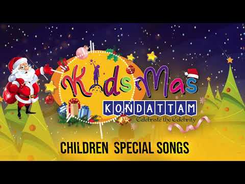 Kidsmas Kondattam ||
