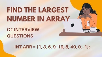 Find Largest Number in Array in C# | Find Greatest Number in Array in CSharp