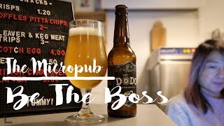 The Micropub | Be The Boss