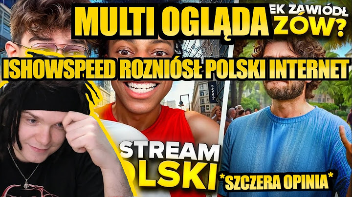 MULTI ogląda KONOPSKYY ISHOWSPEED ROZNIÓSŁ POLSKI INTERNET (OJWOJTEK, MURAN, GAŁA, FERRARI) | SHOTY