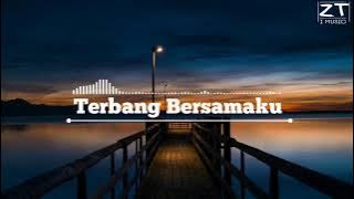 Kangen Band - Terbang Bersamaku [Lirik]