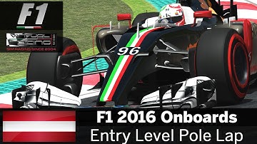 F1 2016 Entry Level - R7 GP Austria - Pole Lap/Onboard Lap - rFactor 2