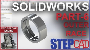 Outer Race Tutorial  | Two Stroke Engine | Solidworks Tutorial | CAD Tutorial