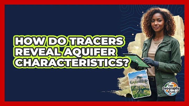 How Do Tracers Reveal Aquifer Characteristics?