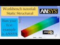 Ansys 2020 workbench tutorial  introduction to static structural  2020 r2