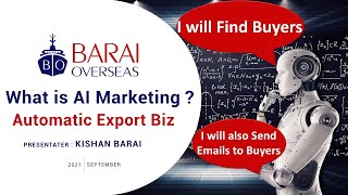 ⚡How to Find Buyers for Export Business & Send Email to Buyers Automatically using the AI Marketing