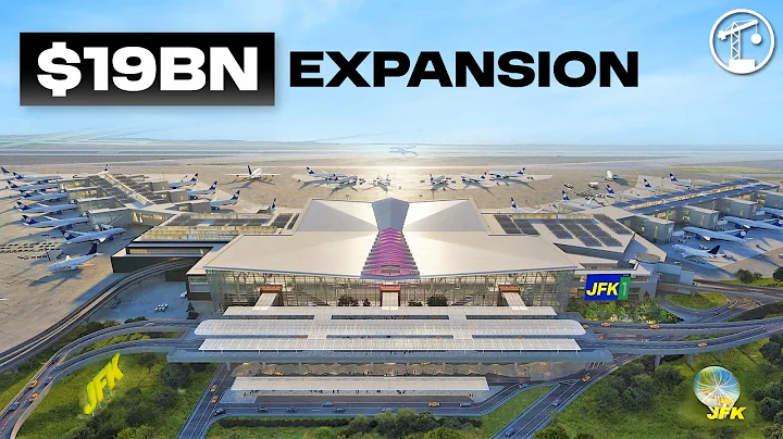 New York JFK's $19 Billion Airport Rebuild