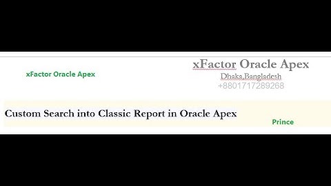 Custom Search into Classic Report in Oracle Apex