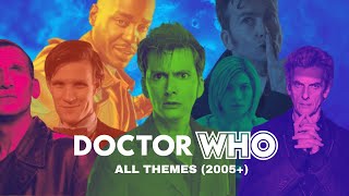 Doctor Who - All Modern Themes (2005 - 2024) [HQ]