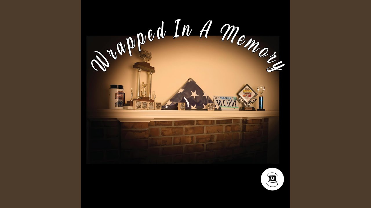 Watch Wrapped In A Memory on YouTube Watch Wrapped In A Memory on YouTube