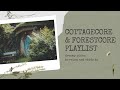 Cottagecore  forestcore dreamy piano playlist