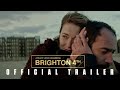 BRIGHTON 4TH - Official Trailer (2021)